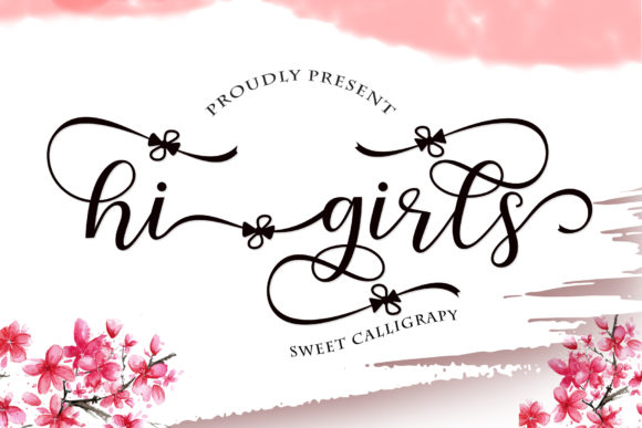 Hi Girls Font: Where Handwritten Charm Meets Effortless Elegance