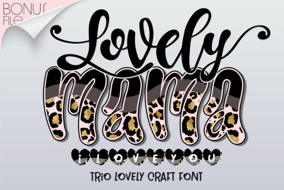 Lovely Mama I Love You Font