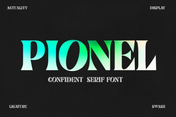 Pionel: Bold, Assertive, Unmistakable