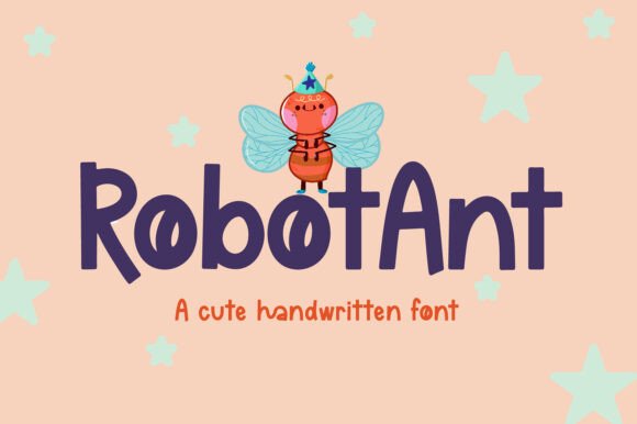 Robot Ant Font: Friendly Handwritten Charm