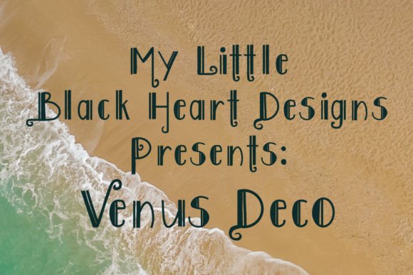 Venus Deco Font: A Classy Touch for Any Project